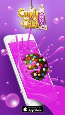  Candy Crush Saga! 🌈 달콤한 퍼즐과 중독적인 재미가 가득한 모험